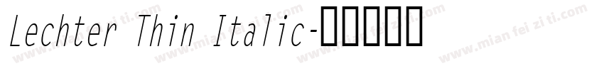 Lechter Thin Italic字体转换